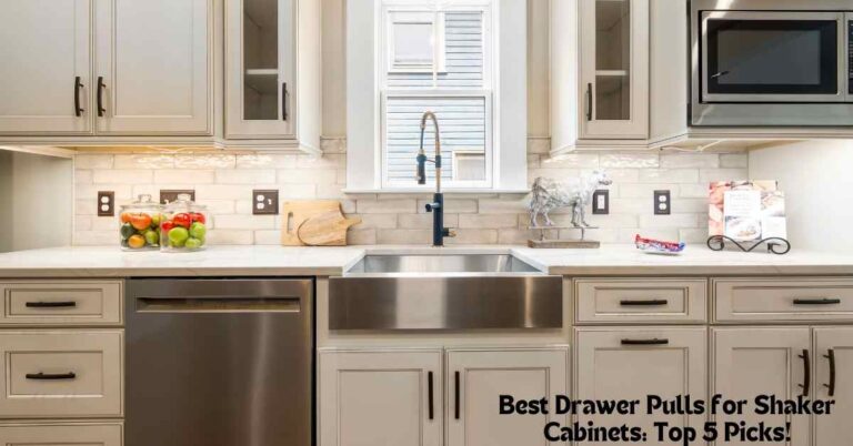 Best Drawer Pulls for Shaker Cabinets: Top 5 Picks!