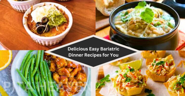 Delicious Easy Bariatric Dinner Recipes for You